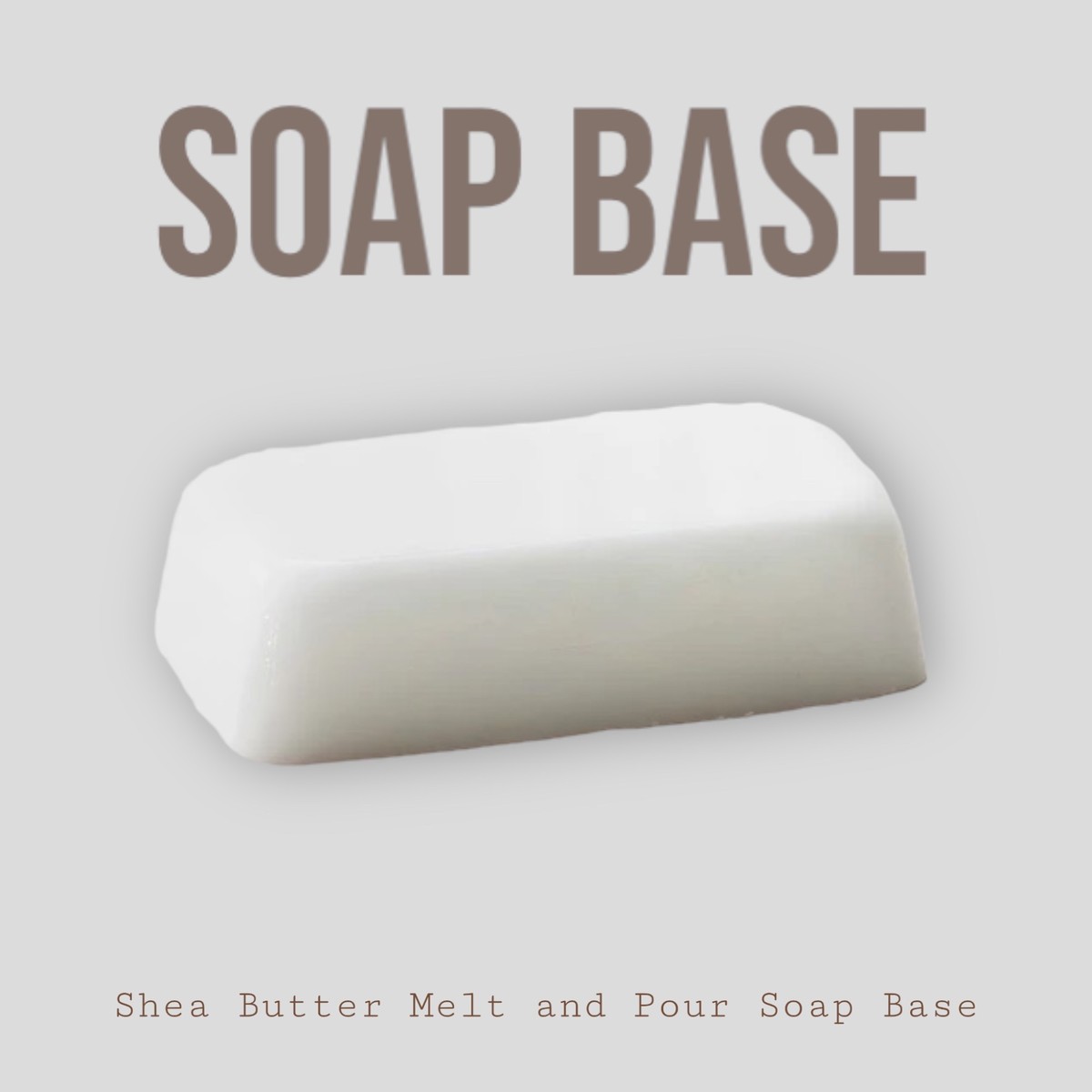 Shea Butter Soap Base