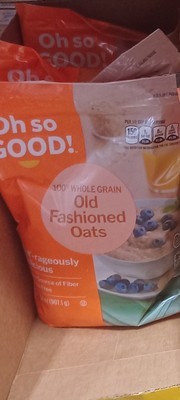 Oh so good old fashioned  oats 32 oz