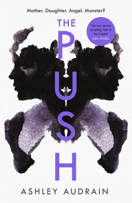 The Push  -  Ashley Audrain