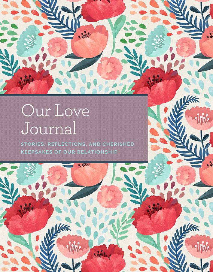Journal - Our Love Journal  - Hardcover