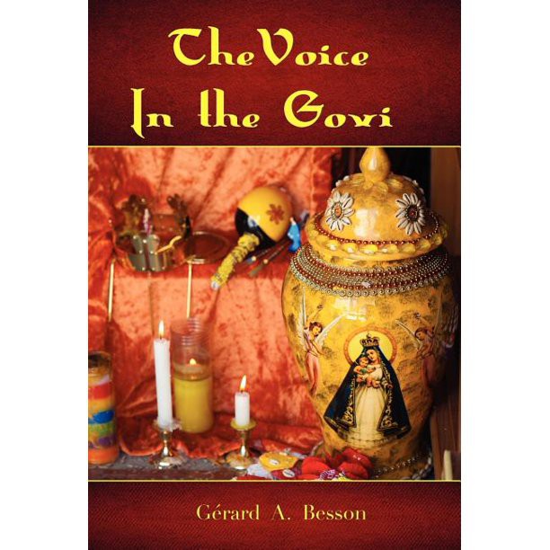 The Voice in the Govi  - Gérard A. Besson
