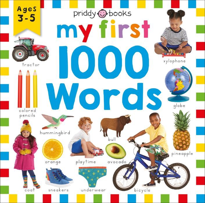 My First 1000 Words - Priddy Books- Age 3-5 - Available to Order