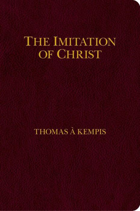 The Imitation of Christ - Zipper Edition  -  Thomas à Kempis