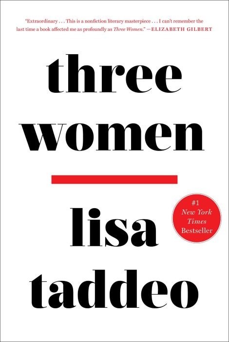 Three Women       -      Lisa Taddeo