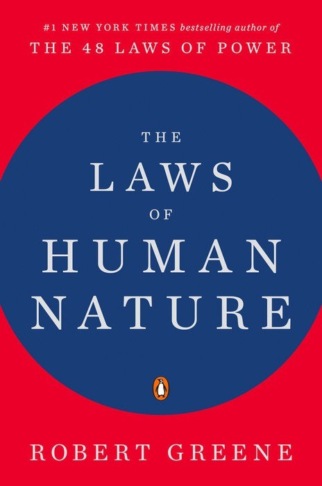 The Laws of Human Nature -  Robert Greene