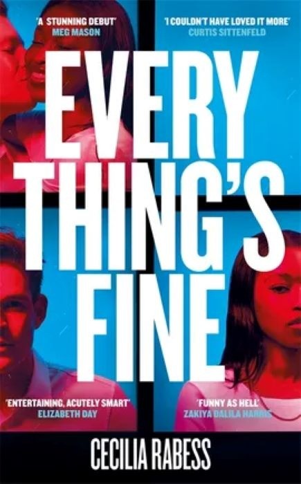 Everything's Fine - Cecelia Rabess
