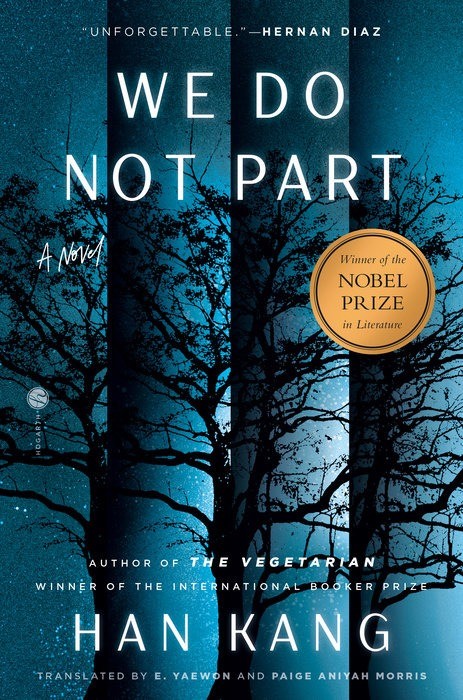 We Do Not Part         -  Han Kang