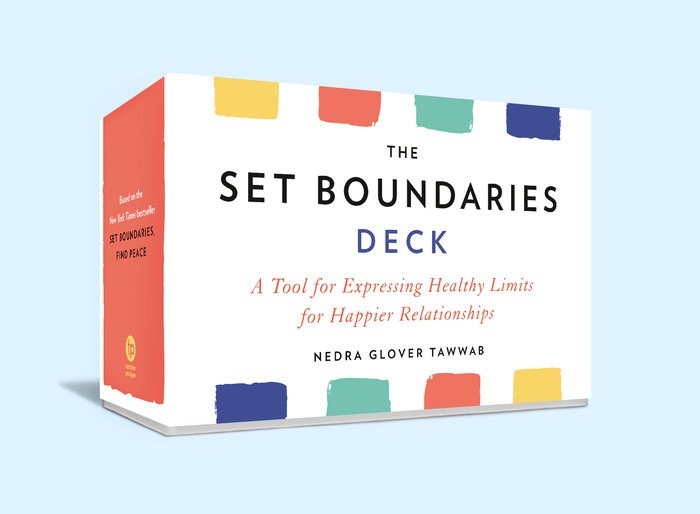 The Set Boundaries Deck  | A Tool for Expressing Healthy Limits for Happier Relationships  | Nedra Glover Tawwab