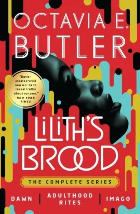 Lilith's Brood |  Complete Series - Dawn | Adulthood Rites  |  Imago |  Octavia Butler