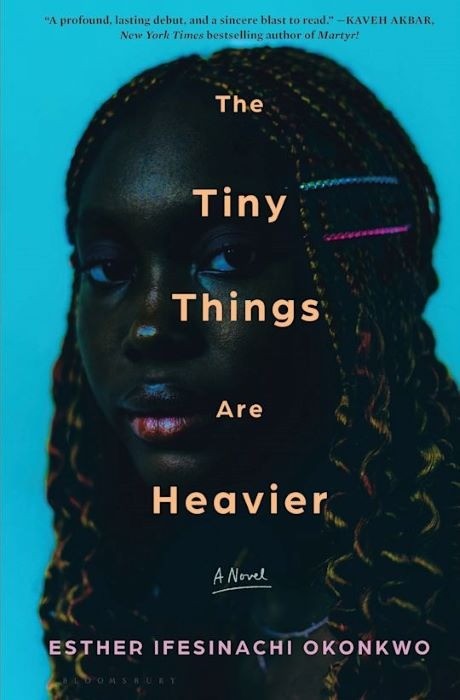 The Tiny Things Are Heavier   |  Esther Ifesinachi Okonkwo