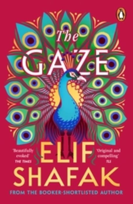 The Gaze   |  Elif  Shafak
