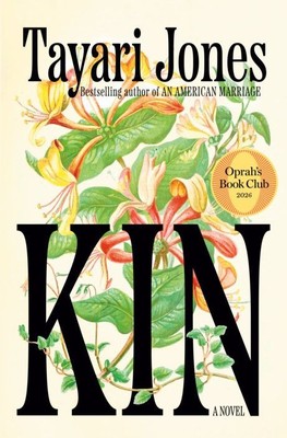Kin   |   A Novel   |  Tayari Jones
