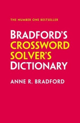 Bradford’s Crossword Solver’s Dictionary | More than 330,000 solutions for cryptic and quick puzzles
