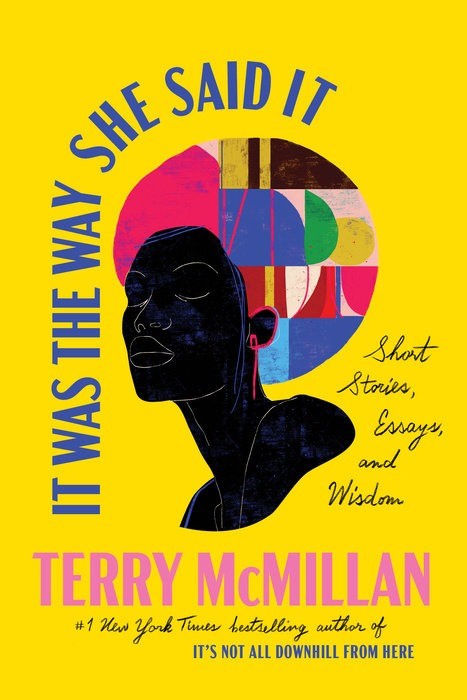 It Was The Way She Said It  |  Short Stories, Essays, and Wisdom  | Terry McMillan
