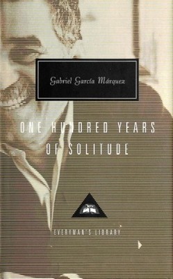 One Hundred Years Of Solitude   |  Gabriel García Márquez