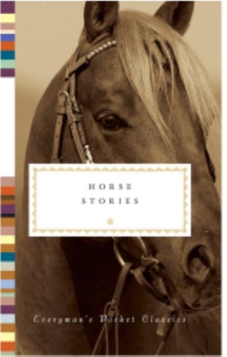 Horse Stories  |  Edited  by Diana Secker Tesdell