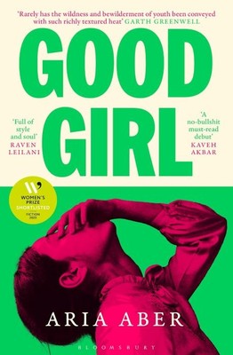 Good Girl - Debut Novel | Aria Aber