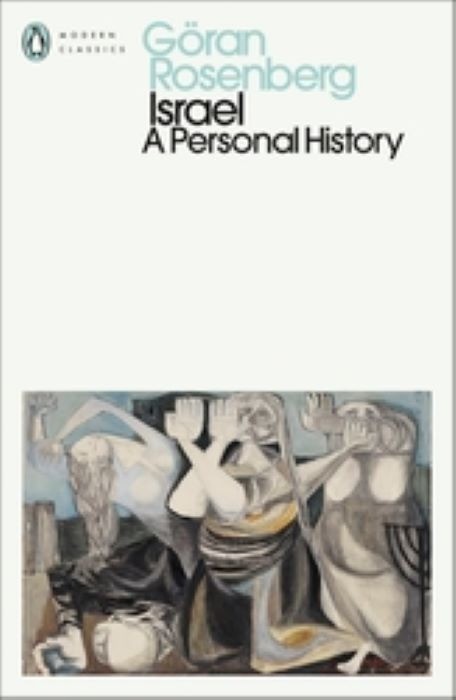 Israel   |   A Personal History  |   Göran Rosenberg