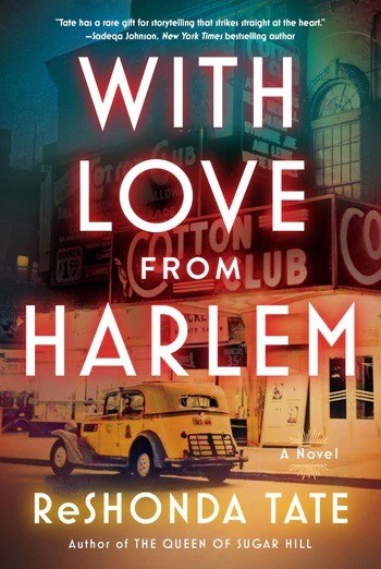 With Love from Harlem  | A Novel of Hazel Scott   |   ReShonda Tate
