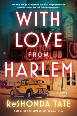 With Love from Harlem  | A Novel of Hazel Scott   |   ReShonda Tate
