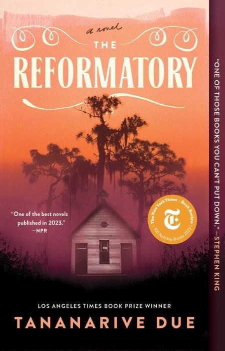 The Reformatory | A Novel | Tananarive Due