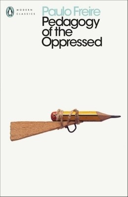 Pedagogy of the Oppressed | Paulo Freire