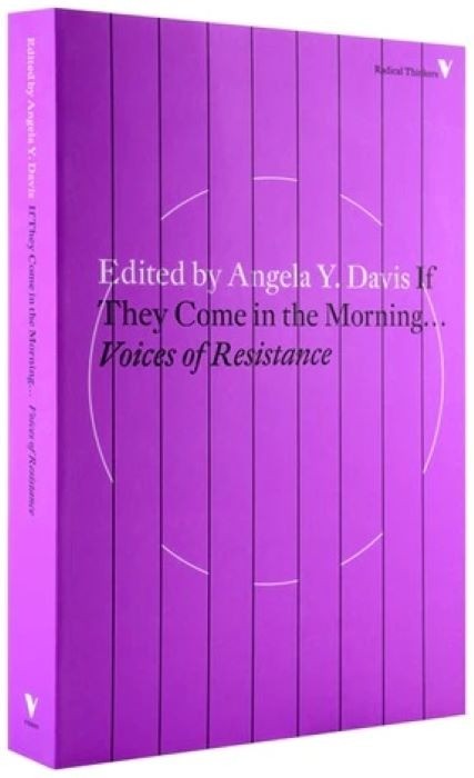 If They Come in the Morning | Voices of Resistance | Angela Davis