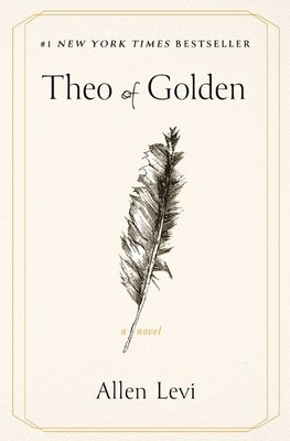 Theo of Golden   |  A Novel  |  Allen Levi