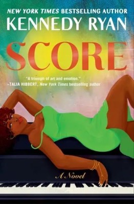 Score   |  Kennedy Ryan