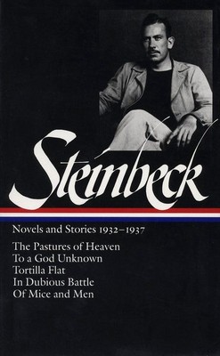 John Steinbeck: Novels and Stories 1932-1937   |  John Steinbeck