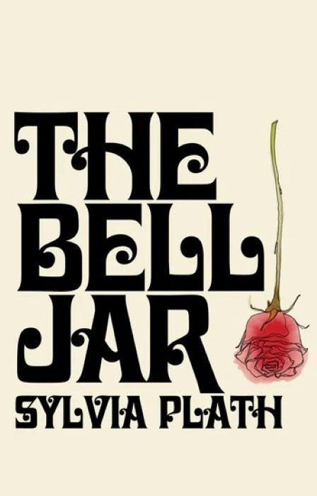 The Bell Jar    |     A Novel   |    Sylvia Plath   |  Hardcover  Edition  |  Place Order
