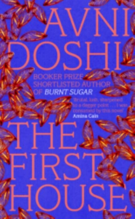The First House | Avni Doshi