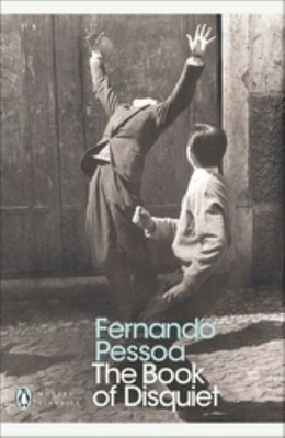 The Book of Disquiet | Fernando Pessoa | Richard Zenith - Editor and Translator