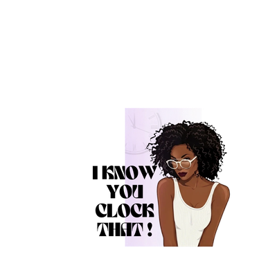 Empowered Melanin Woman Digital Graphic – 'I Know You Can Rock It!' Transparent PNG