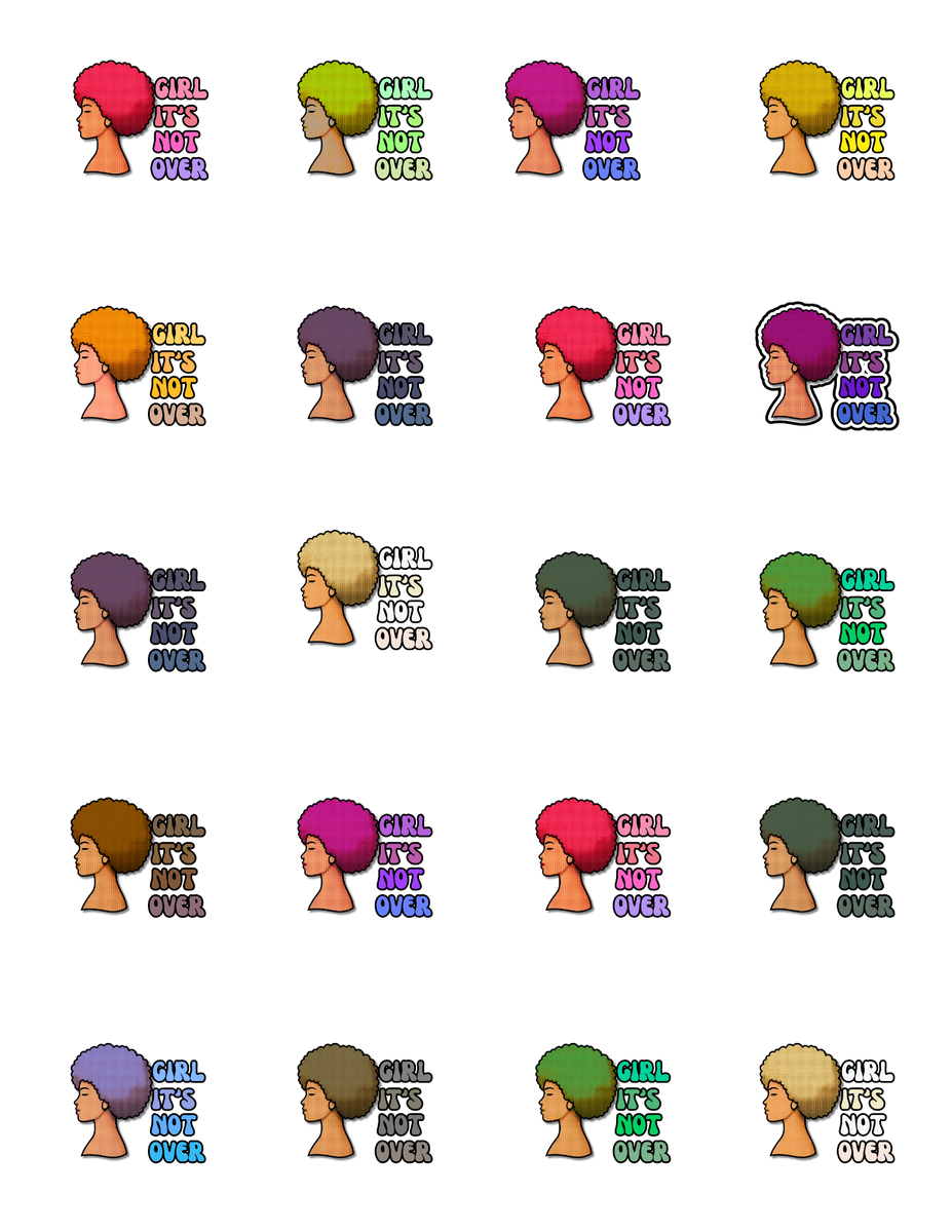 GLBAM STICKERS Girl It's Not Over Afro PNG