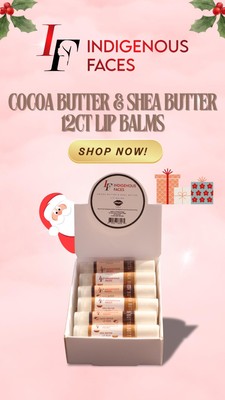 Cocoa Butter & Shea Butter Lip Balm Indigenous Faces