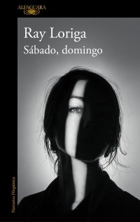 Sábado, domingo - Ray Loriga
