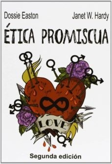 Ética promiscua - Dossie Easton