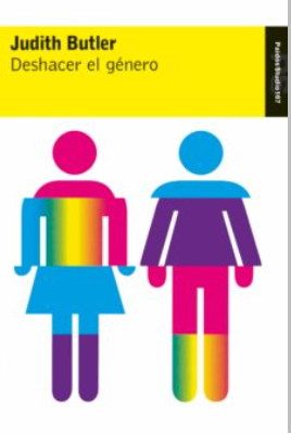 Deshacer el género - Judith Butler