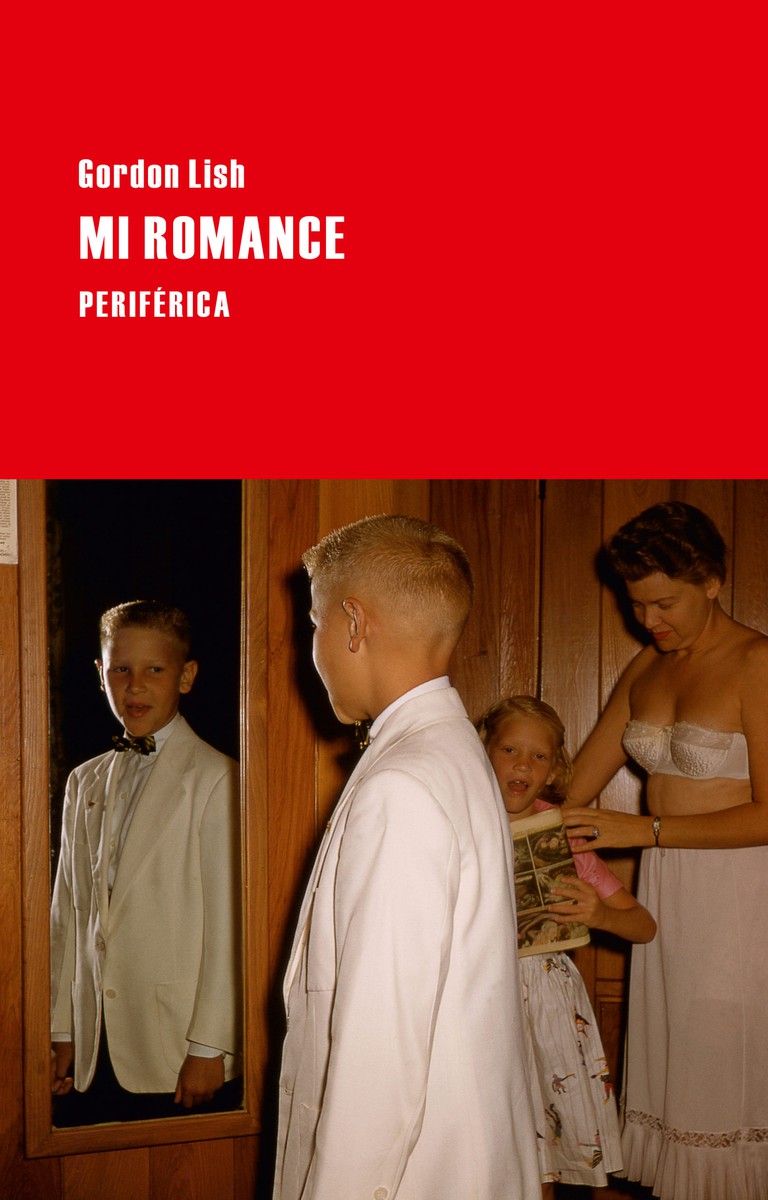 Mi romance - Gordon Lish