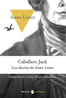 Caballero Jack - Anne Lister