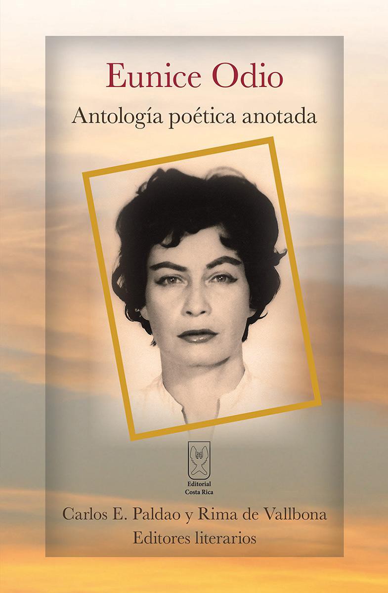 Antología poética anotada - Eunice Odio