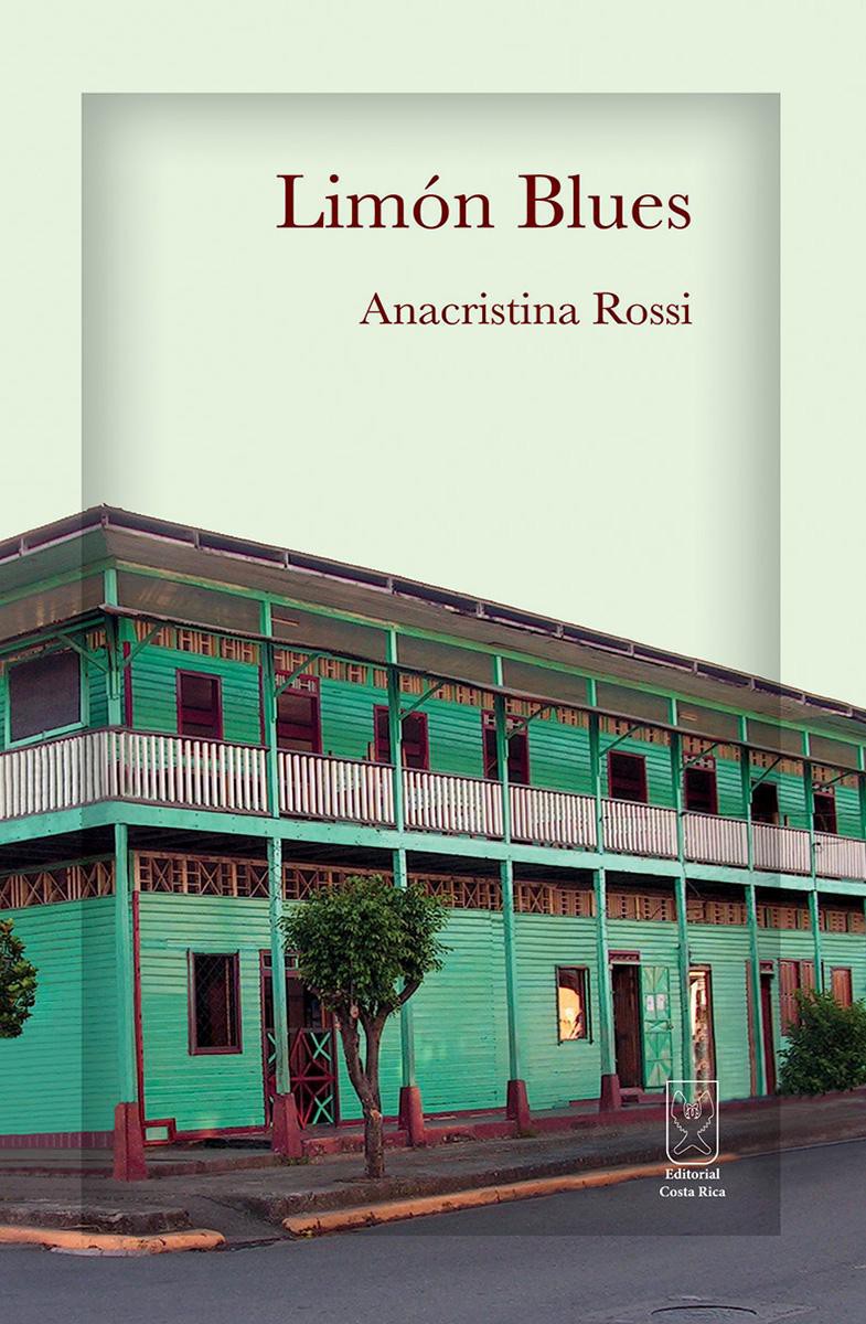 Limón Blues - Anacristina Rossi