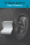 El idioma materno - Fabio Morábito