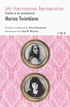 MI HERMANO FEMENINO - MARINA TSVIETAIEVA