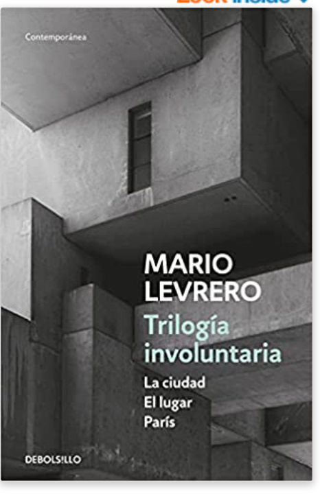 TRILOGIA INVOLUNTARIA - Mario Levrero