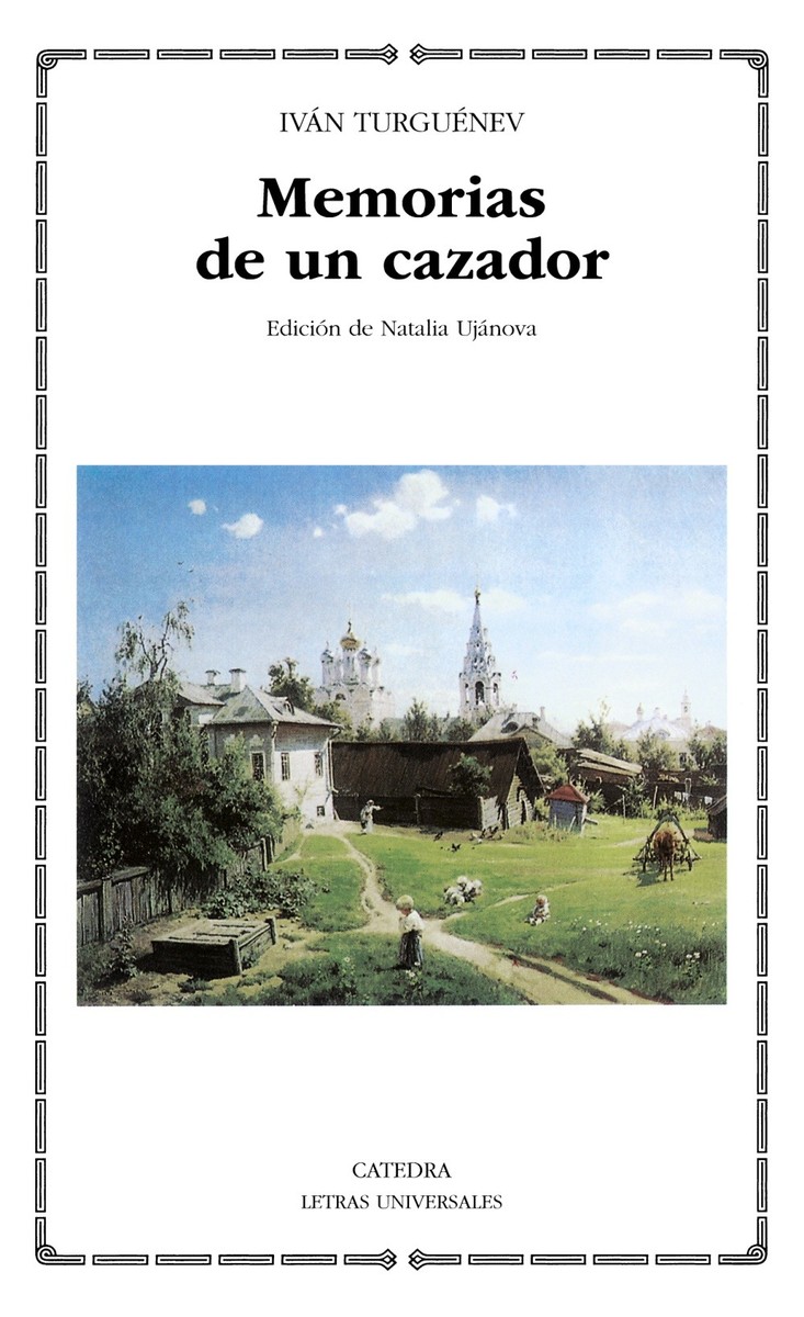 MEMORIAS DE UN CAZADOR - IVAN TURGUENEV