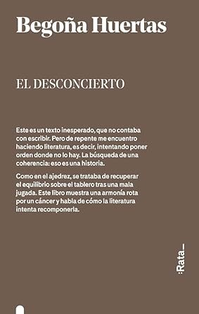El desconcierto - Begoña Huertas