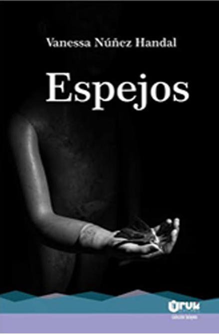 Espejos - Vanessa Núñez Handal