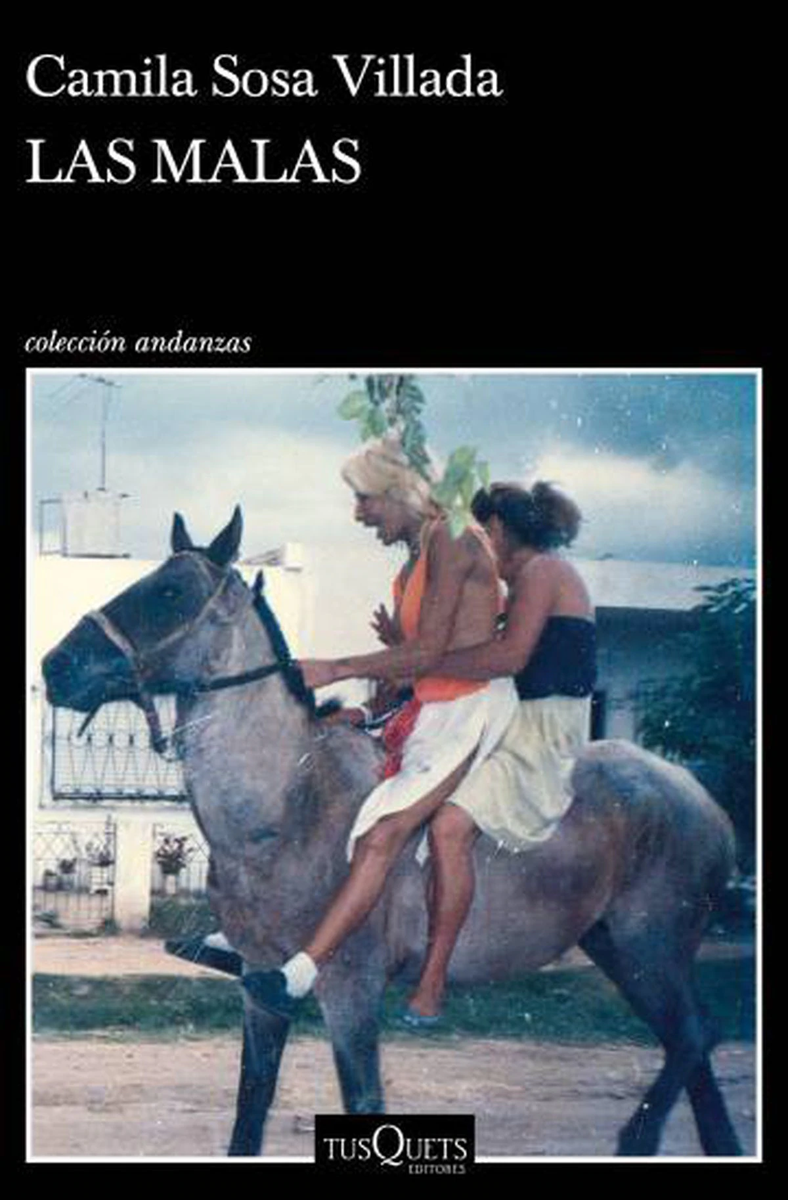 Las malas - Camila Sosa Villada